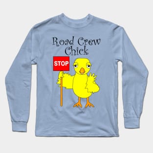 Road Crew Chick Long Sleeve T-Shirt